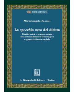 Lo specchio nero del diritto