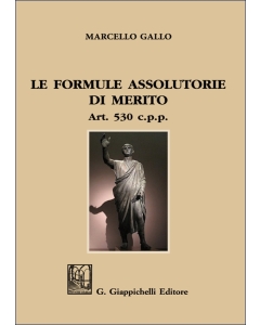 Le formule assolutorie di merito