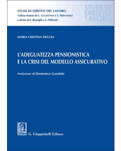 L'adeguatezza pensionistica e la crisi del modello assicurativo