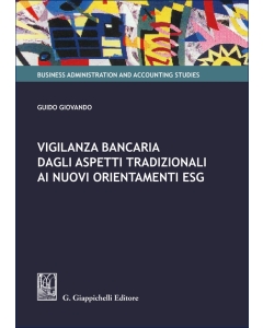 Vigilanza bancaria dagli aspetti tradizionali ai nuovi orientamenti ESG
