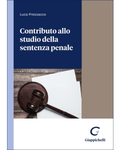 Contributo allo studio della sentenza penale