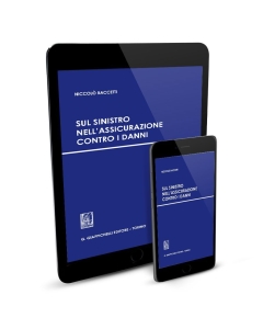 Sul sinistro nell'assicurazione contro i danni. - e-Book