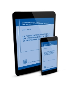 La posizione professionale del lavoratore nel sistema di protezione sociale - e-Book