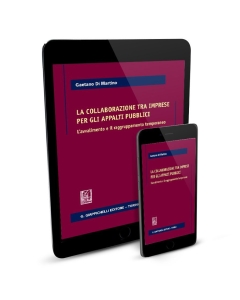 La collaborazione tra imprese per gli appalti pubblici - e-Book