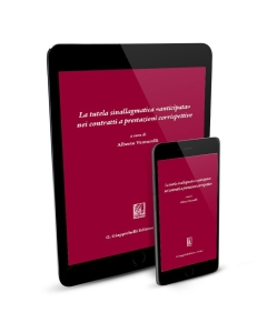 La tutela sinallagmatica anticipata nei contratti a prestazioni corrispettive - e-Book