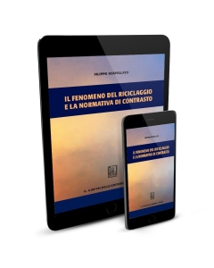 Il fenomeno del riciclaggio e la normativa di contrasto - e-Book