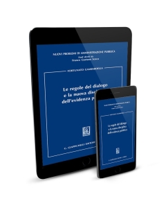 Le regole del dialogo e la nuova disciplina dell'evidenza pubblica - e-Book