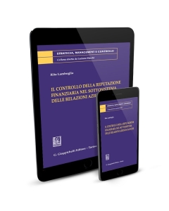 Il controllo della reputazione finanziaria nel sottosistema delle relazioni azienda-banche - e-Book