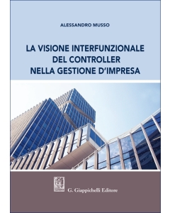 La visione interfunzionale del controller nella gestione d'impresa - e-Book