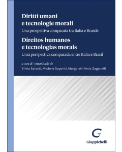 Diritti umani e tecnologie morali/Direitos humanos e tecnologias morais