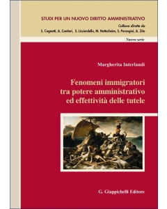 Fenomeni immigratori tra potere amminstrativo ed effetività delle tutele - e-Book