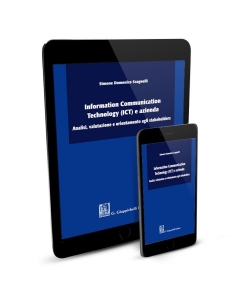 Information Communication Technology (ICT) e azienda: analisi, valutazione e orientamento agli stakeholders - e-Book