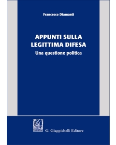 Appunti sulla legittima difesa - e-Book