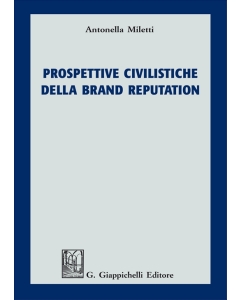 Prospettive civilistiche della brand reputation - e-Book
