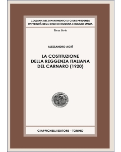 La Costituzione della Reggenza italiana del Carnaro (1920)