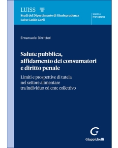 Salute pubblica, affidamento dei consumatori e diritto penale