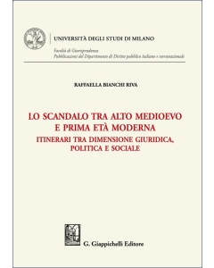Lo scandalo tra alto medioevo e prima età moderna