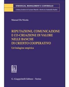 Reputazione, comunicazione e co-creazione di valore nelle banche di credito cooperativo