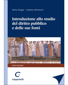 Introduzione allo studio del diritto pubblico e delle sue fonti