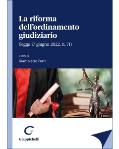 La riforma dell’ordinamento giudiziario