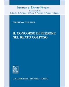 Il concorso di persone nel reato colposo