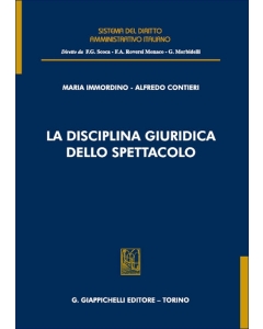 La disciplina giuridica dello spettacolo