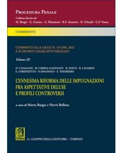 Commenti alla legge n. 134 del 2021 e ai decreti legislativi delegati