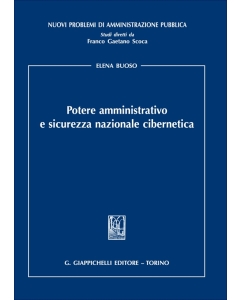 Potere amministrativo e sicurezza nazionale cibernetica