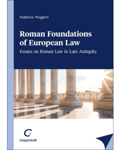 Roman Foundations of European Law