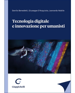 Tecnologia digitale e innovazione per umanisti