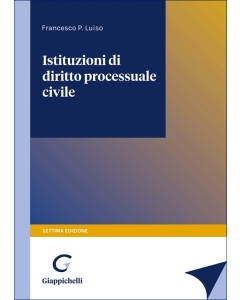 Istituzioni di diritto processuale civile