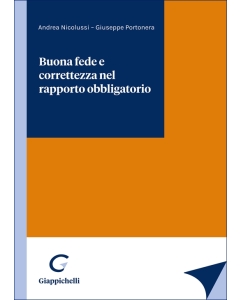 Buona fede e correttezza nel rapporto obbligatorio