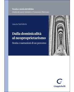 Dalla dominicalità al neoproprietarismo