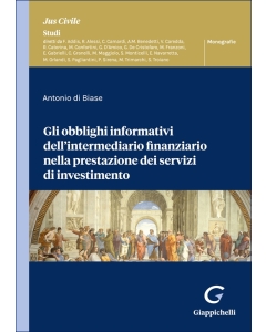 Gli obblighi informativi dell'intermediario finanziario nella prestazione dei servizi di investimento