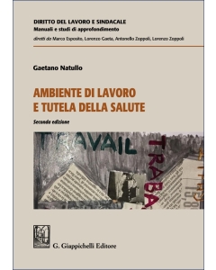 Ambiente di lavoro e tutela della salute