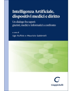 Intelligenza Artificiale, dispositivi medici e diritto