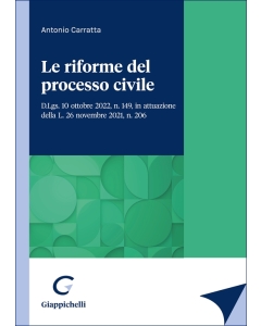 Le riforme del processo civile