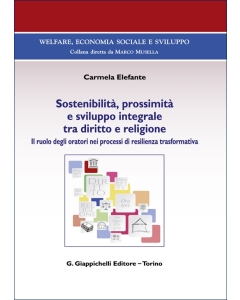 Sostenibilità, prossimità e sviluppo integrale tra diritto e religione