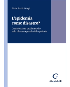 L'epidemia come disastro?