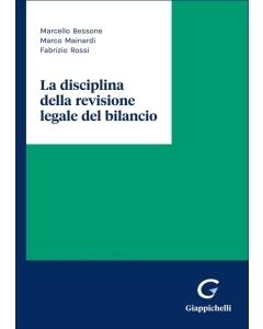 La disciplina della revisione legale del bilancio