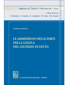 Le ammissioni delle parti nella logica del giudizio di fatto