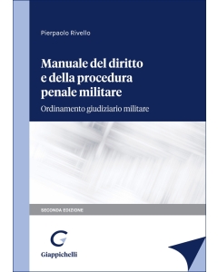Manuale del diritto e della procedura penale militare