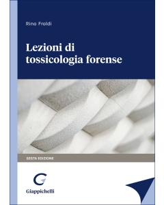 Lezioni di tossicologia forense