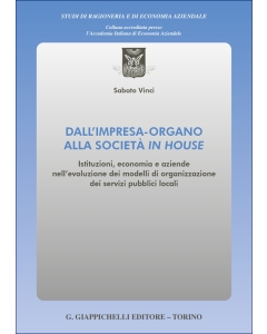 Dall’impresa-organo alla società in house