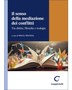 Il senso della mediazione dei conflitti