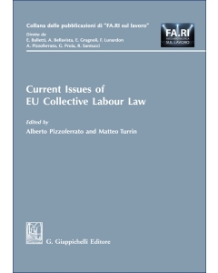 Current Issues of EU Collective Labour Law