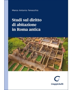 Studi sul diritto di abitazione in Roma antica