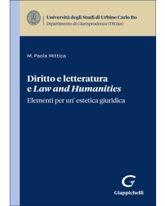 Diritto e letteratura e Law and Humanities