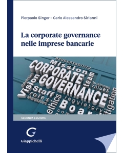 La corporate governance nelle imprese bancarie