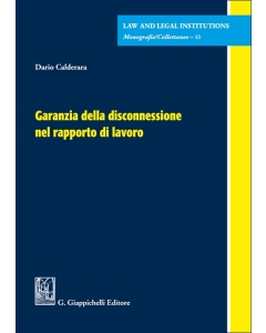 Garanzia della disconnessione nel rapporto di lavoro